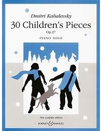 Kabalevsky – 30 Pieces For Children Op.27