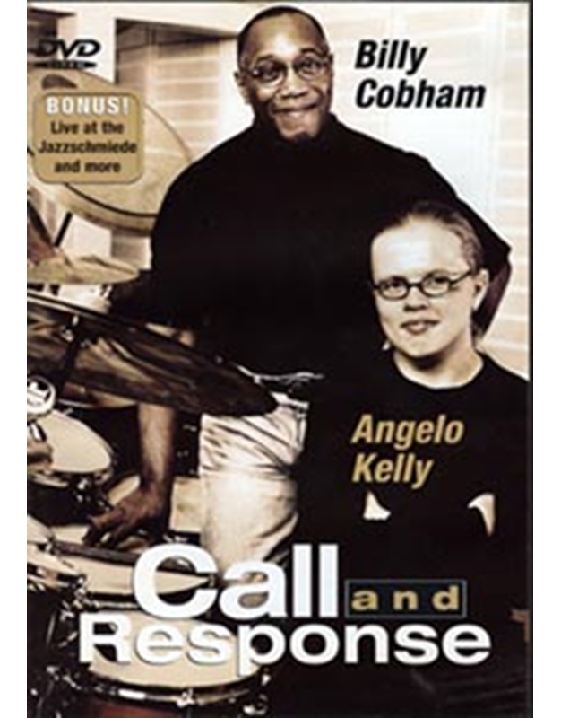Billy Cobham and Angelo Kelly-Call and Response