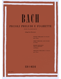 J.S.Bach - Piccoli preludi e fughette per pianoforte / Ricordi editions