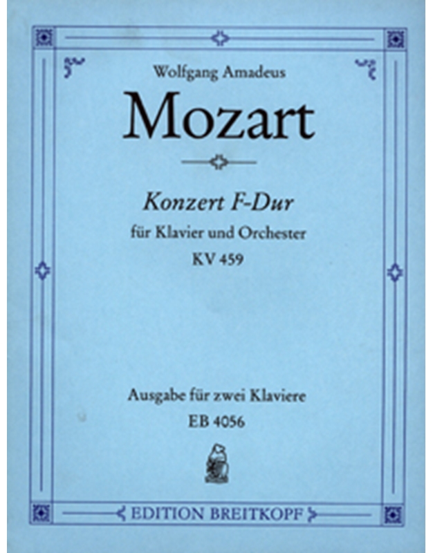 W.A.Mozart - Konzert F-Dur fur Klavier und Orchester KV 459 / Breitkopf editions