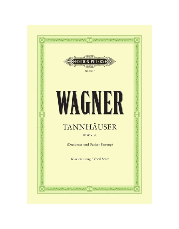 WAGNER TANNHAUSER VOCAL SCORE