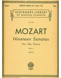 W.A. Mozart - Nineteen Sonatas For the Piano / Schirmer editions