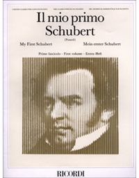 Franz Schubert - Il mio primo Schubert I / Ricordi editions
