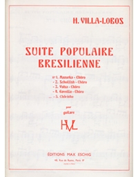 Villa-Lobos Heitor - Suite Populaire Bresilienne (n.5 Chorinho)