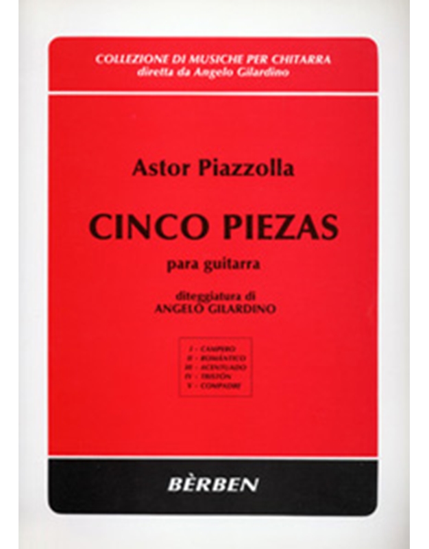 Piazzola Astor  - Cinco Piezas para Guitarra