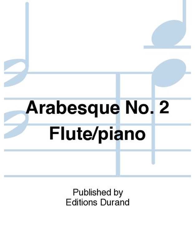 Debussy - 2 Arabesque
