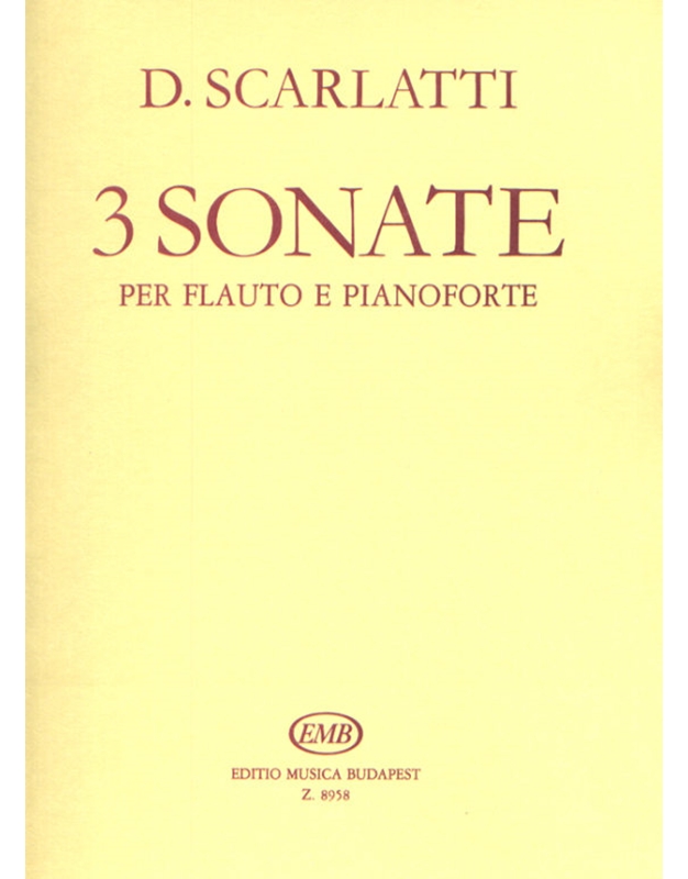 Scarlatti - 3 Sonate