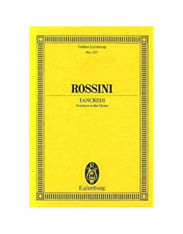 Rossini -  Tancredi  Overture