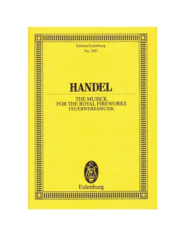 Handel - Royal Fire Works