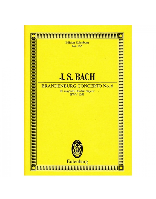 Bach - Brandeburg Concerto  No.6