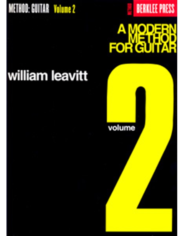 A Modern Method for Guitar - Volume 2 - Leavitt William