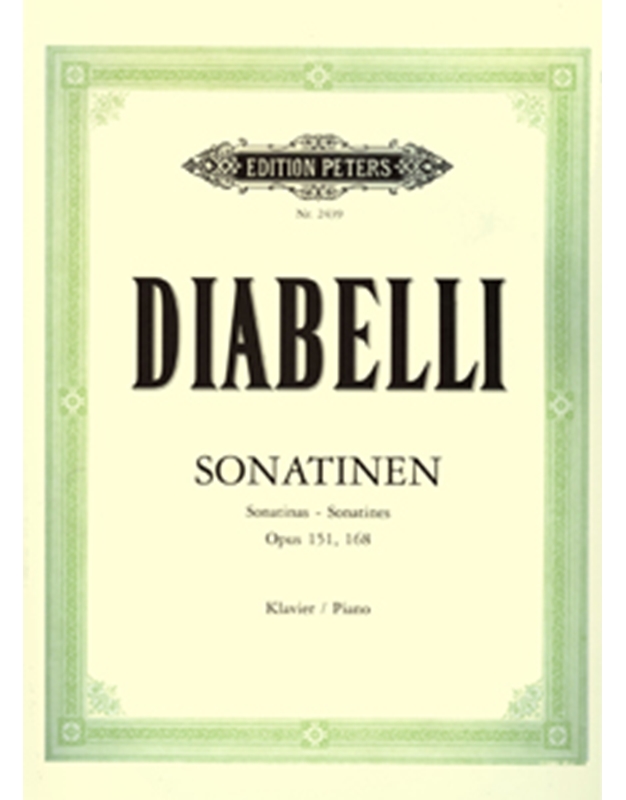 Anton Diabelli - Sonatinen Opus 151, 168 / Peters editions