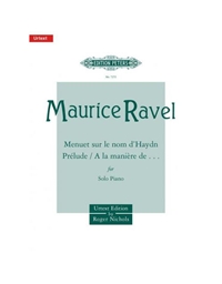 Ravel - Menuet Sur /Prelude /A La  Maniere