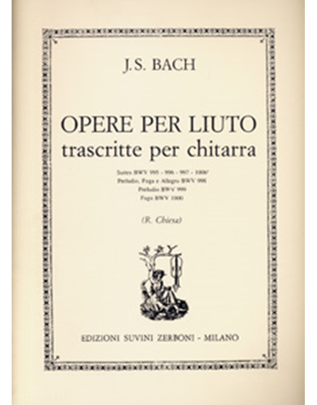 Bach J.S. - Opere Per Liuto Trascritte per Chitarra (R. Chiesa)