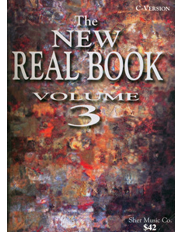 The New Real Book - C Version Vol 3