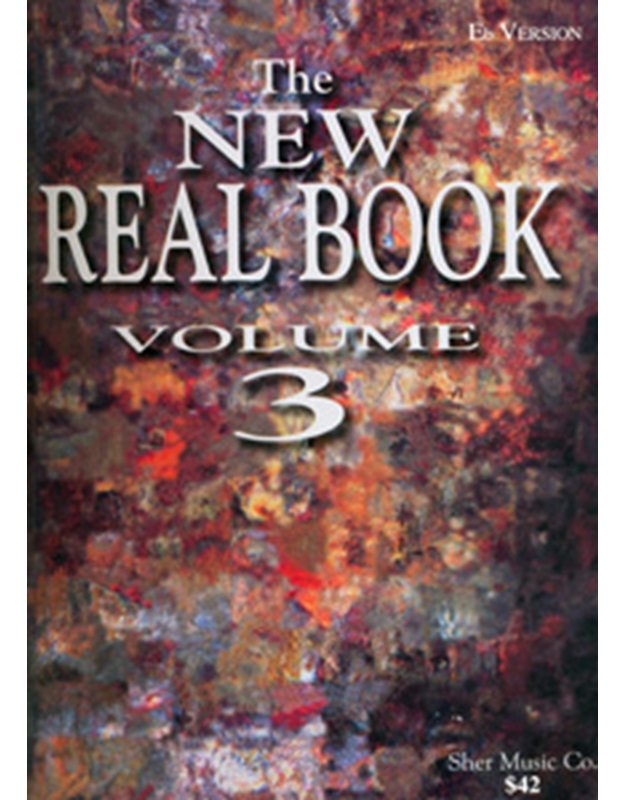 The New Real Book - Eb Version Vol 3