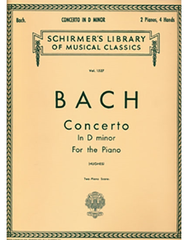 J. S. Bach - Concerto in D minor / Εκδόσεις Schirmer