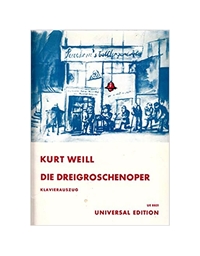 Kurt Weill - Die Dreigroschenoper