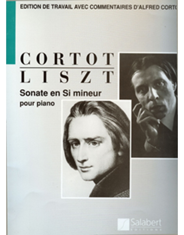Liszt - Sonate en Si mineur pour piano (Cortot)