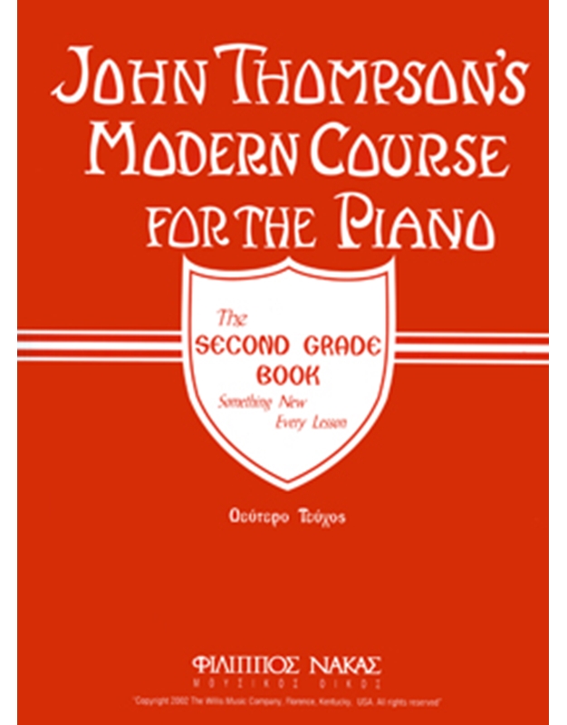 John Thompson's-Modern Course for the Piano, 2st Grade Book