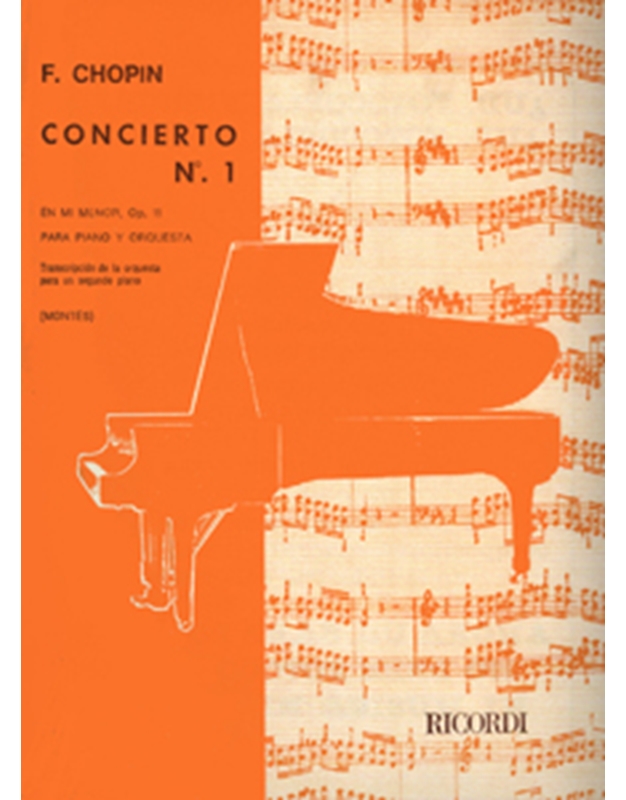 Frederic Chopin - Concierto No 1 en mi menor, op. 11 / Εκδόσεις Ricordi