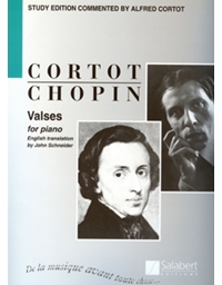 Frederic Chopin - Valses for Piano (Cortot) / Salabert editions
