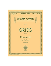 Edvard Grieg - Concerto For Piano in A minor opus 16 / Schirmer editions