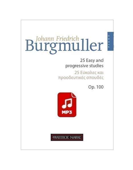 Burgmuller Johann Friedrich - 25 Εύκολες & Προοδευτικές Σπουδές Op. 100 MP3