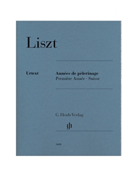 Franz Liszt - Annees De Pelerinage- Premiere Annee Suisse/ Henle Verlag Editions - Urtext