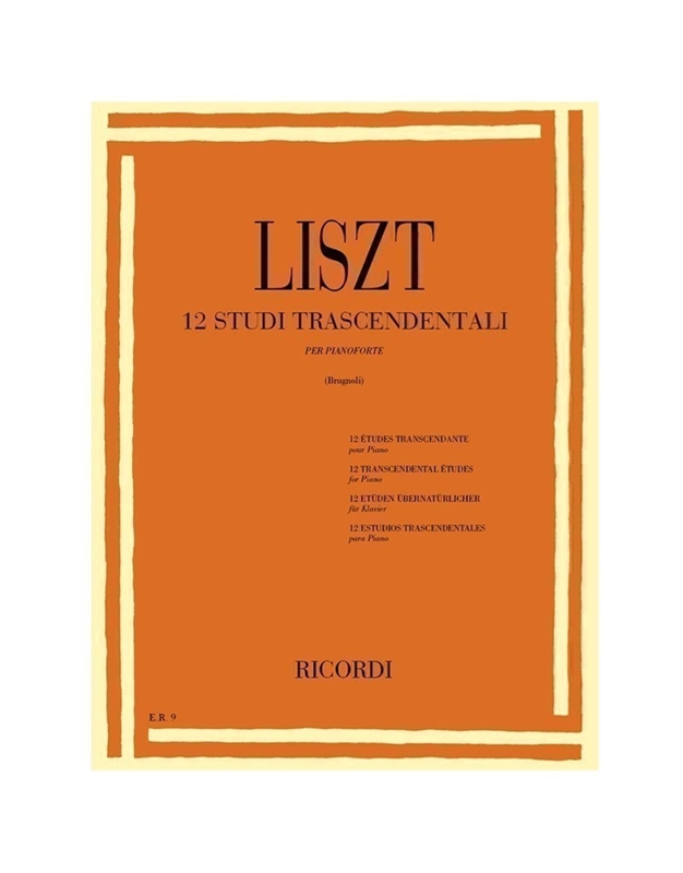Franz Liszt - 12 Studi trascendentali per pianoforte / Ricordi editions