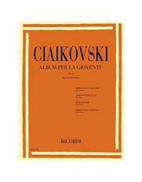 Pyotr Ilyich Tchaikovsky - Album per la gioventu op. 39 per pianoforte / Εκδόσεις Ricordi