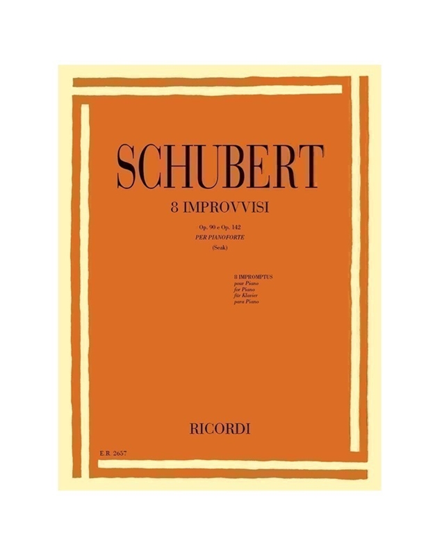 Franz Schubert - 8 Improvvisi op. 90 e op. 142 per pianoforte / Ricordi editions