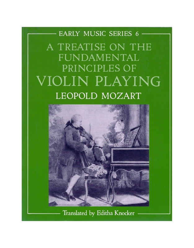 Leopold Mozart - Πραγματεία για τις θεμελιώδεις αρχές του βιολιού