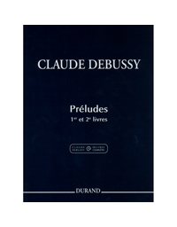 Debussy Claude - Preludes For Piano, Vol. I & II