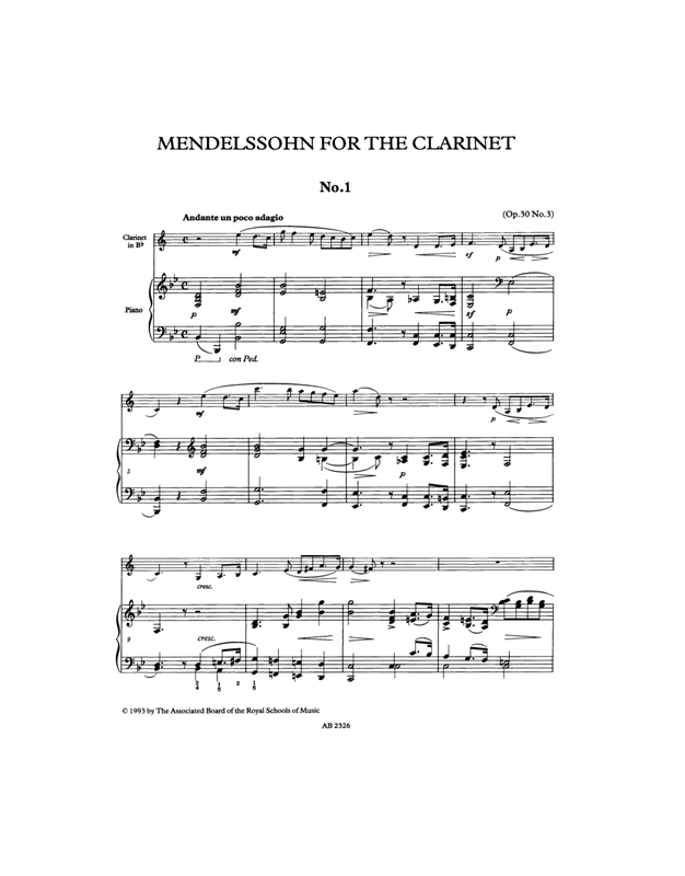 Mendelssohn For The Clarinet - 10 Songs Without Words Arranged For Bb Clarinet & Piano