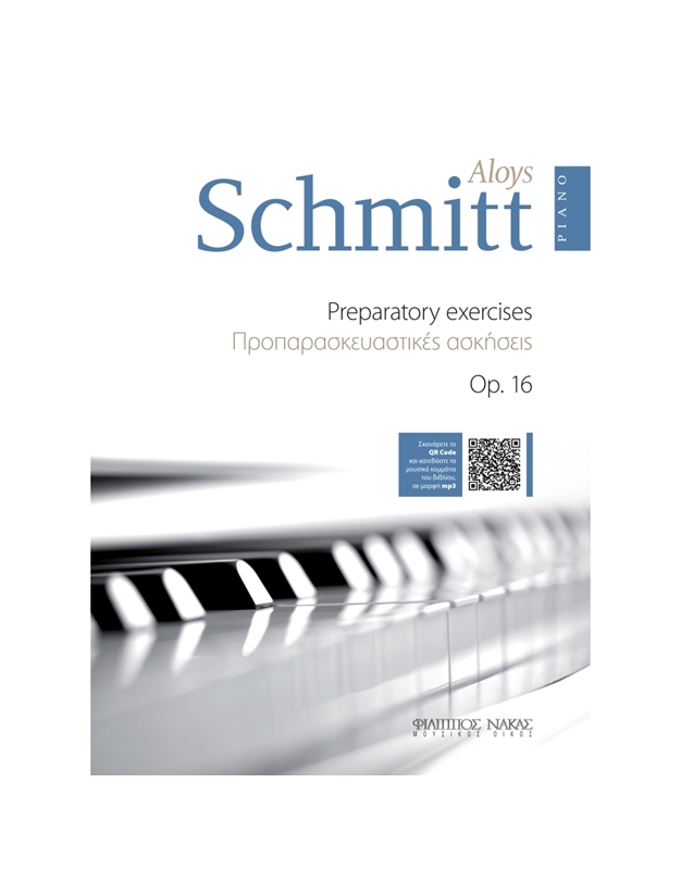Schmitt Aloys - Preparatory Exercises Op. 16 BK / MP3