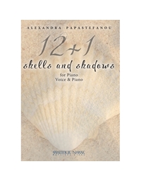 Παπαστεφάνου Αλεξάνδρα - 12 + 1 Shells & Shadows